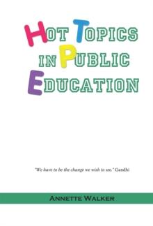 Hot Topics in Public Education