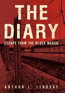 The Diary : Escape from the Black March