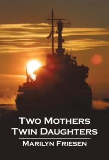 Two Mothers Twin Daughters