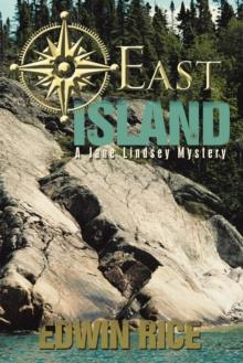 East Island : A Jane Lindsey Mystery