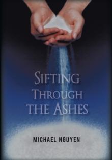 Sifting Through the Ashes