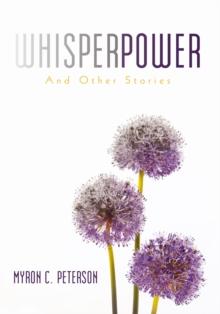 Whisper Power : And Other Stories