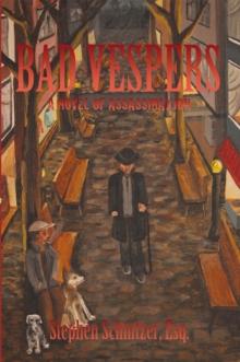 Bad Vespers : A Novel of Assassination