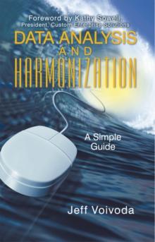 Data Analysis and Harmonization : A Simple Guide