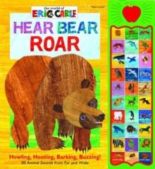 World of Eric Carle: Hear Bear Roar Sound Book