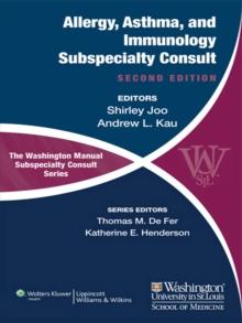 The Washington Manual of Allergy, Asthma, and Immunology Subspecialty Consult