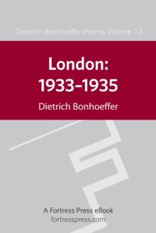 London 1933-1935 DBW Vol 13