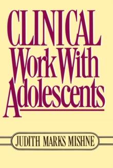 Clinical Work With Adolescents