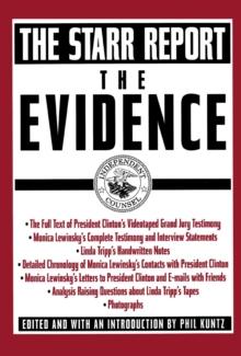 The Evidence : The Starr Report