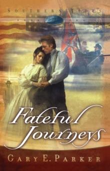 Fateful Journeys