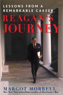 Reagan's Journey : Lessons From a Remarkable Career