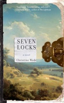 Seven Locks : A Novel