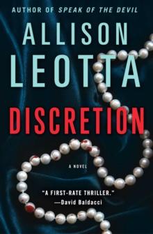 Discretion : A Novel