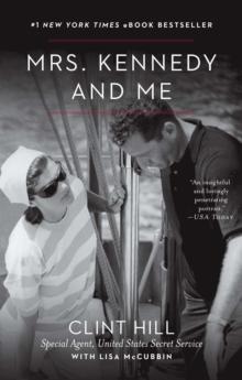 Mrs. Kennedy and Me : An Intimate Memoir