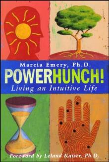 Powerhunch! : Living An Intuitive Life