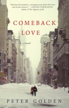 Comeback Love : A Novel