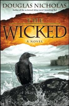 The Wicked : A Novel