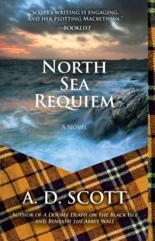 North Sea Requiem : A Novel