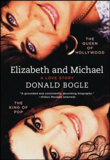 Elizabeth and Michael : The Queen of Hollywood and the King of Pop-A Love Story