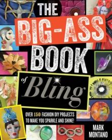 The Big-Ass Book of Bling