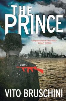 The Prince : A Novel