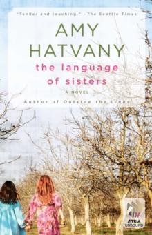 The Language of Sisters : A Novel