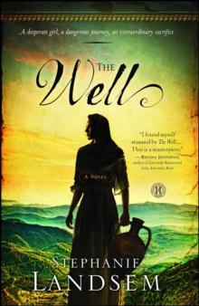 The Well : A Novel