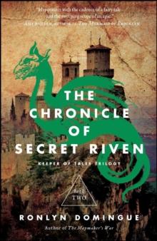 The Chronicle of Secret Riven : Keeper of Tales Trilogy: Book Two