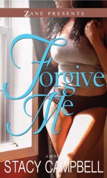 Forgive Me : A Novel