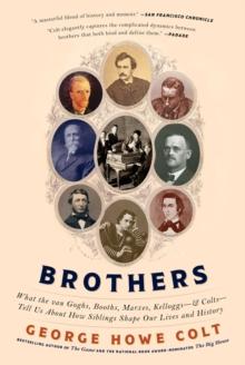 Brothers : On His Brothers and Brothers in History