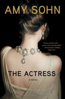 The Actress : A Novel