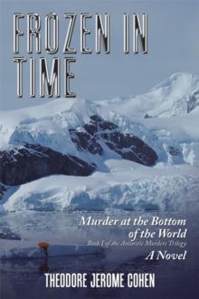 Frozen in Time : Murder at the Bottom of the World