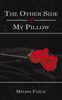 The Other Side of My Pillow