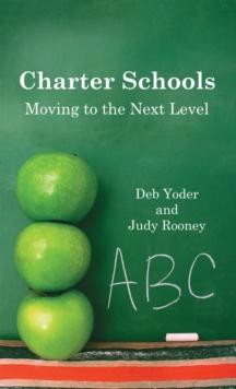 Charter Schools : Moving to the Next Level