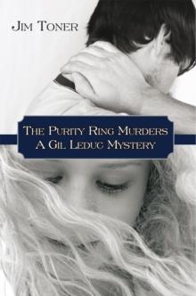 The Purity Ring Murders : A Gil Leduc Mystery