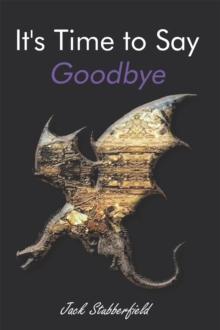 It's Time to Say Goodbye