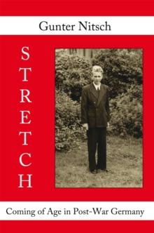 Stretch : Coming of Age in Post-War Germany