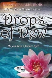 Drops of Dew : Do You Have a Former Life?