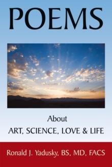 Poems About Art, Science, Love & Life