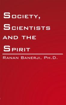 Society, Scientists and the Spirit