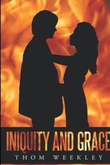 Iniquity and Grace