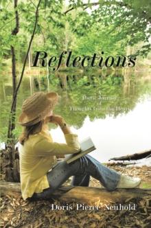 Reflections : A Poetic Journey of Thoughts from the Heart