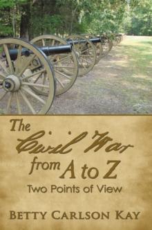 The Civil War from a to Z : Two Points of View