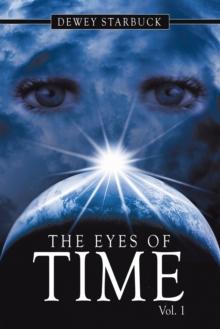 The Eyes of Time : Vol. 1