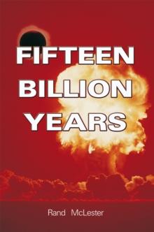 Fifteen Billion Years