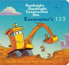 Excavators 123: Goodnight, Goodnight, Construction Site