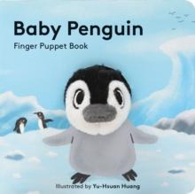 Baby Penguin: Finger Puppet Book