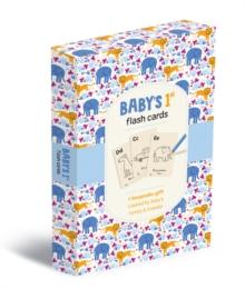 Baby's 1st Flash Cards : A keepsake gift created by baby's family and friends!