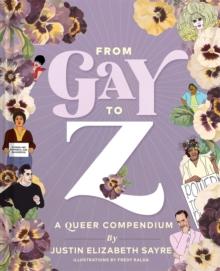 From Gay to Z : A Queer Compendium