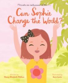 Can Sophie Change the World?